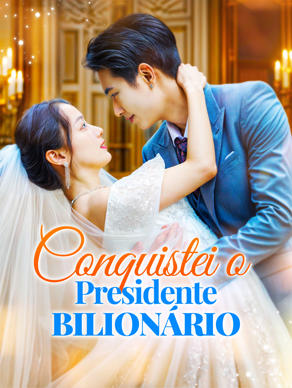 Conquistei o Presidente Bilionário