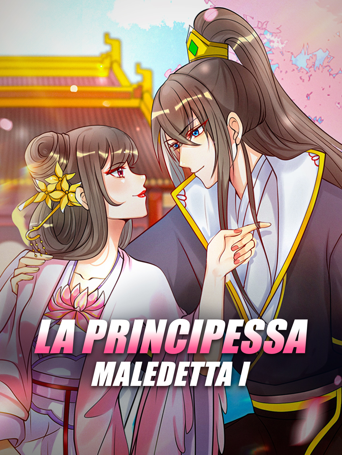 La Principessa Maledetta I