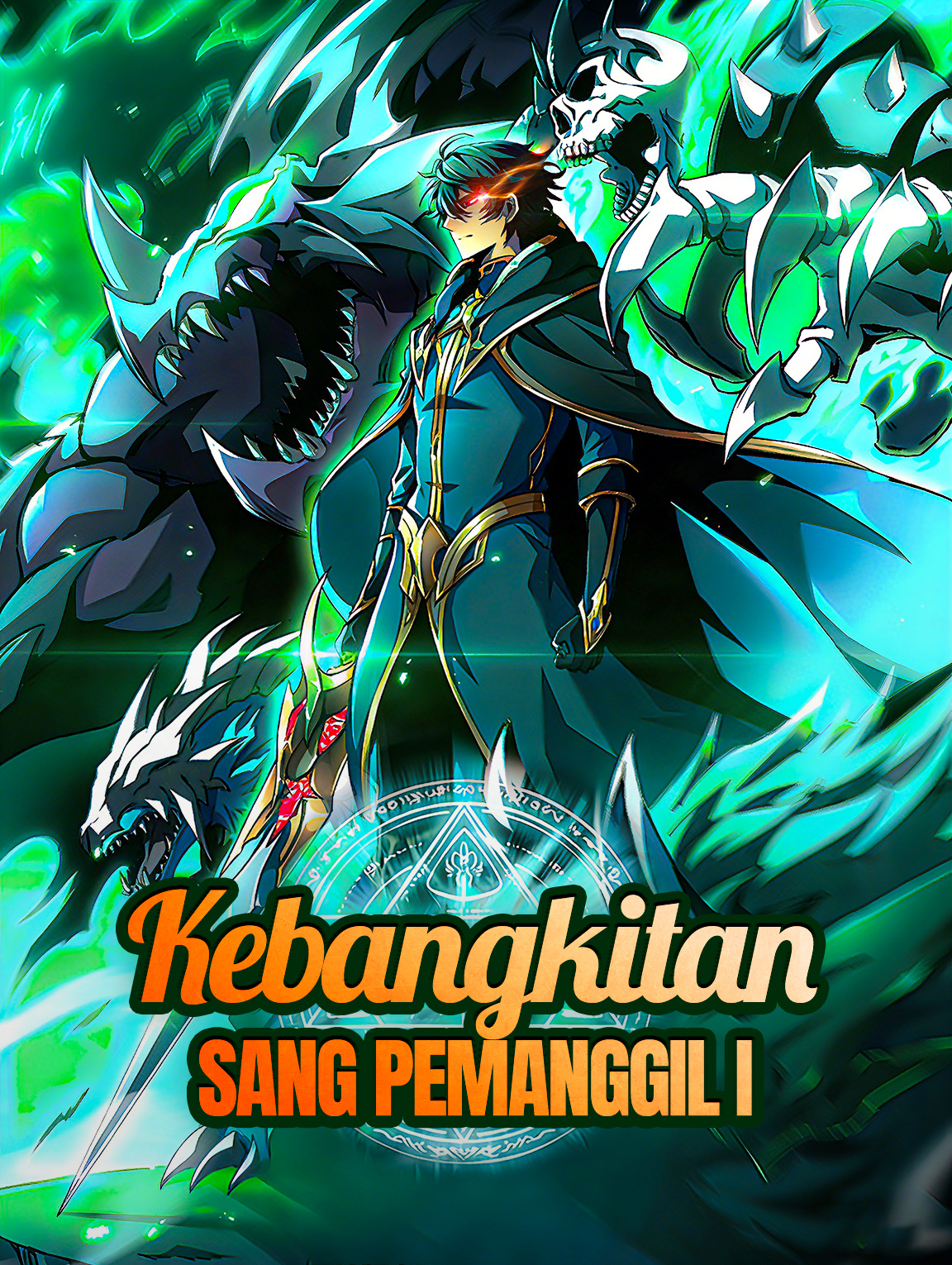 Kebangkitan Sang Pemanggil I