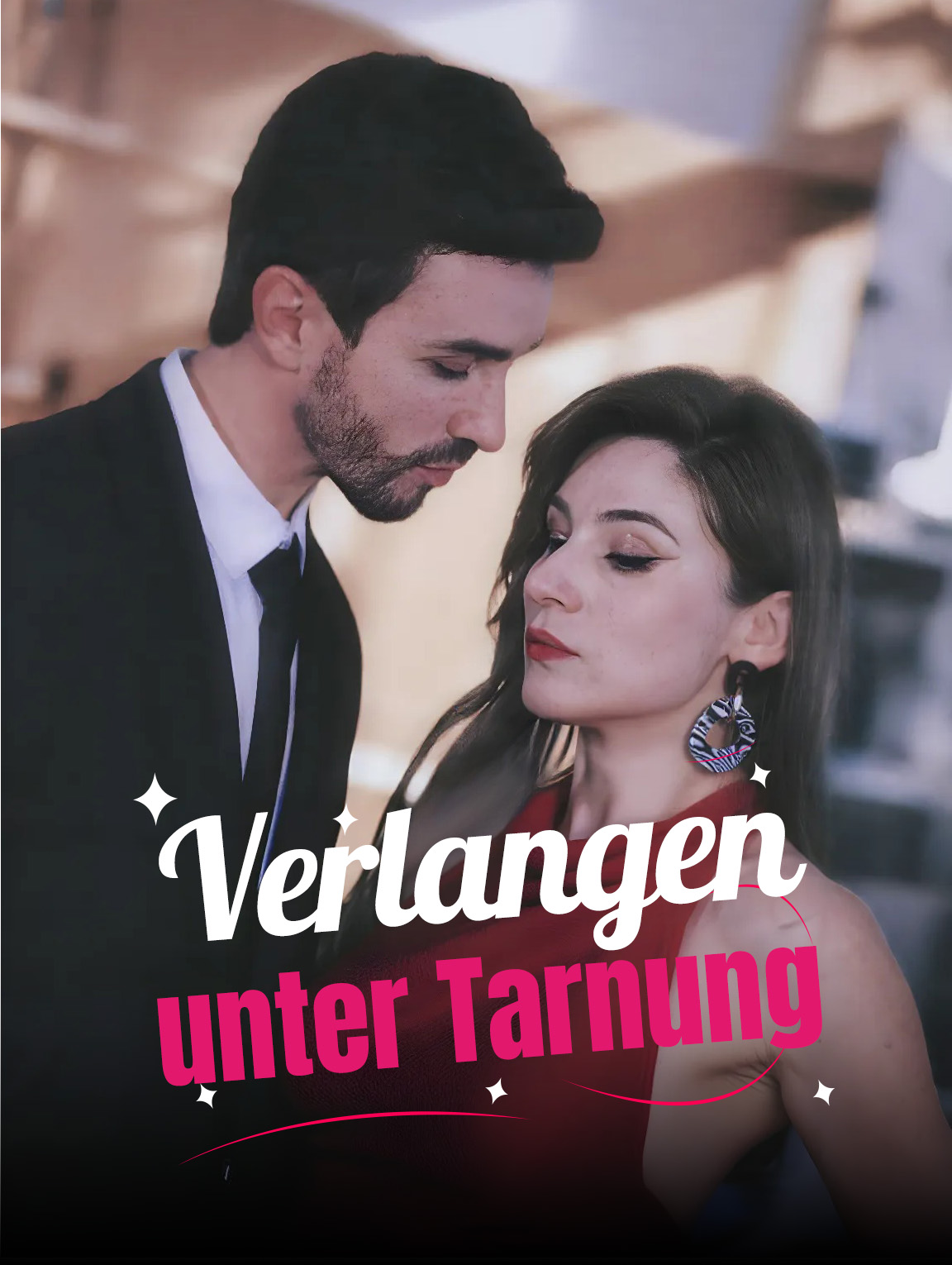 Verlangen unter Tarnung