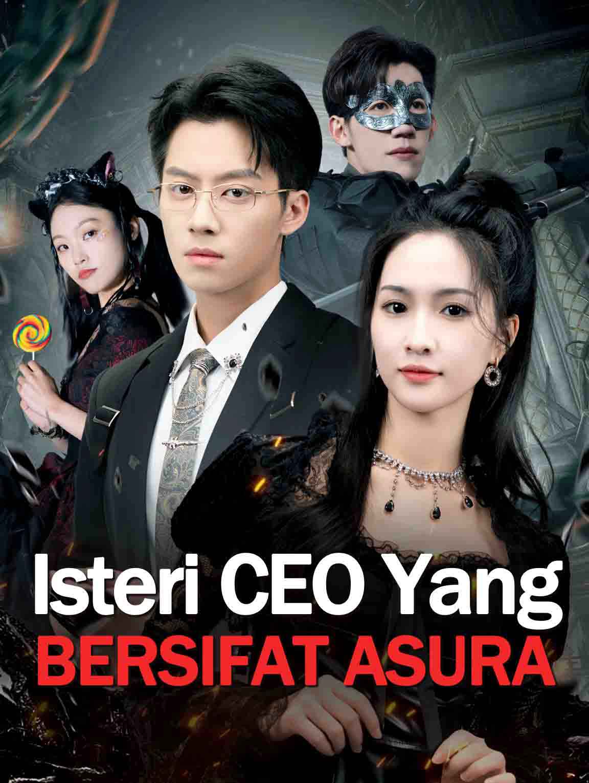 Isteri CEO Yang Bersifat Asura