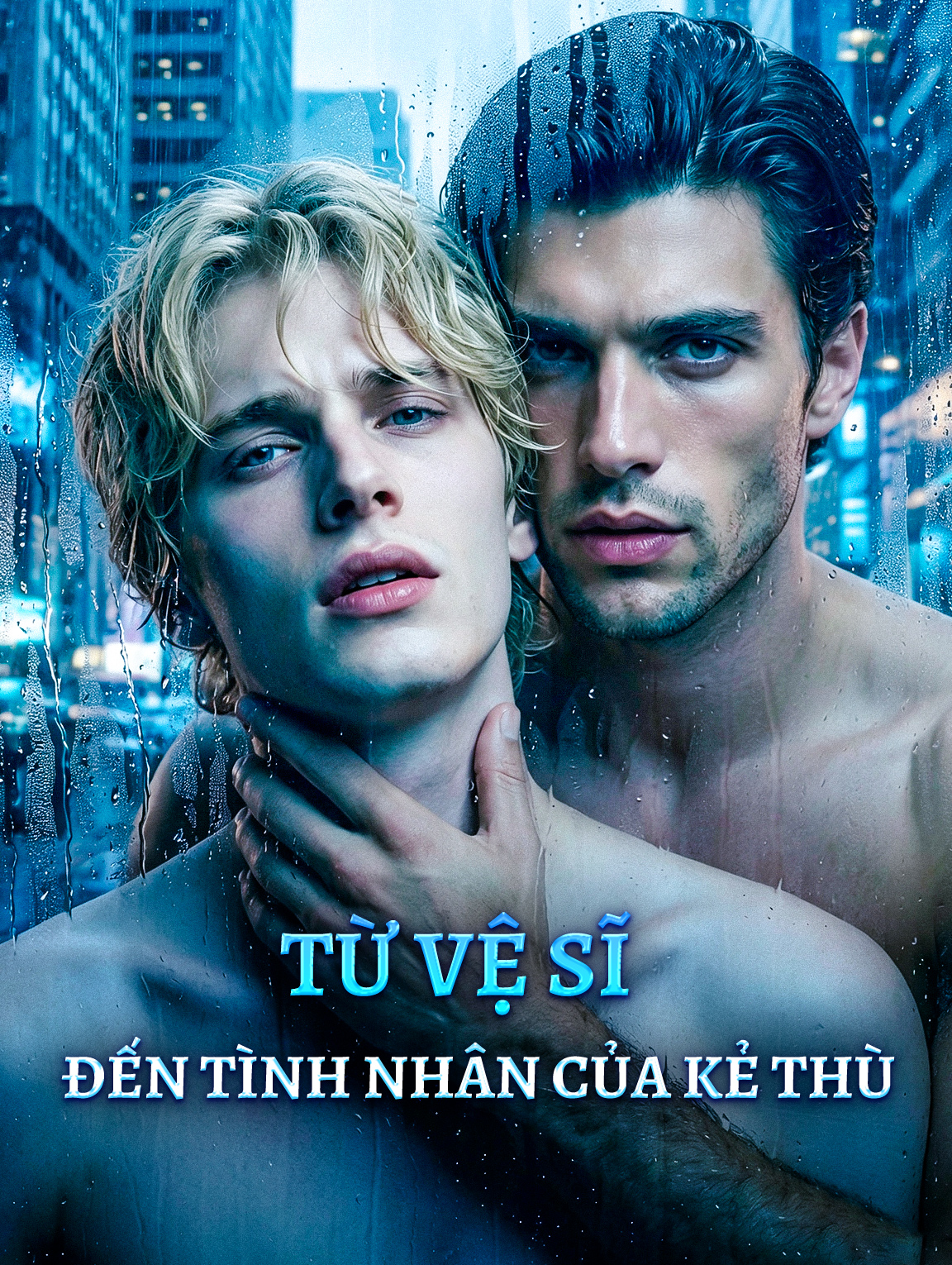 Từ Vệ Sĩ Đến Tình Nhân Của Kẻ Thù(Phiên bản lồng tiếng)