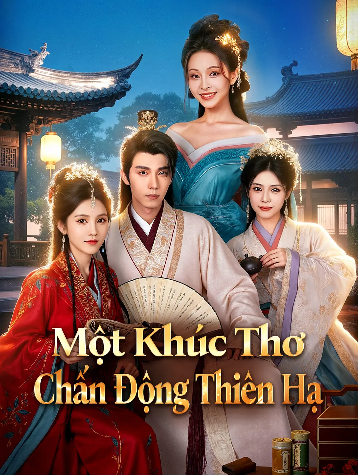 Một Khúc Thơ Chấn Động Thiên Hạ