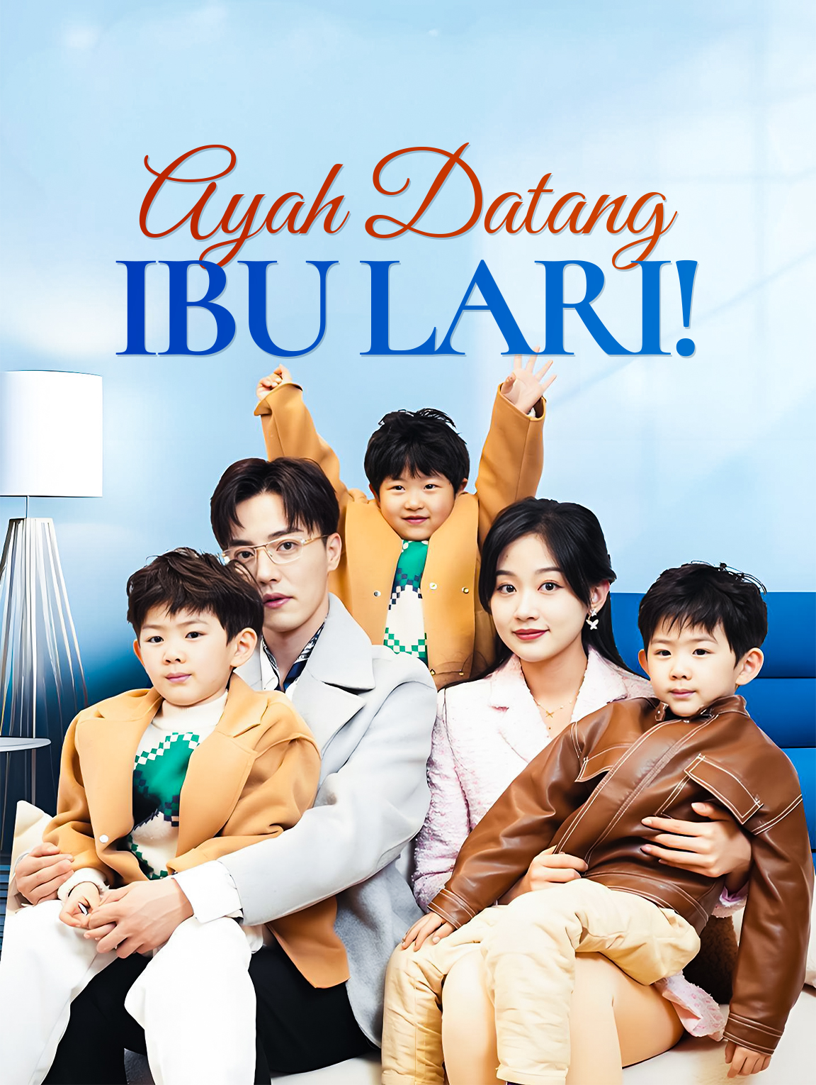 Ayah Datang, Ibu Lari!