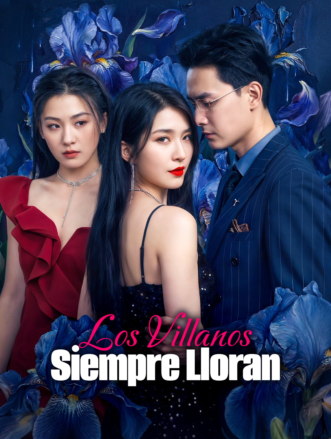 Los Villanos Siempre Lloran