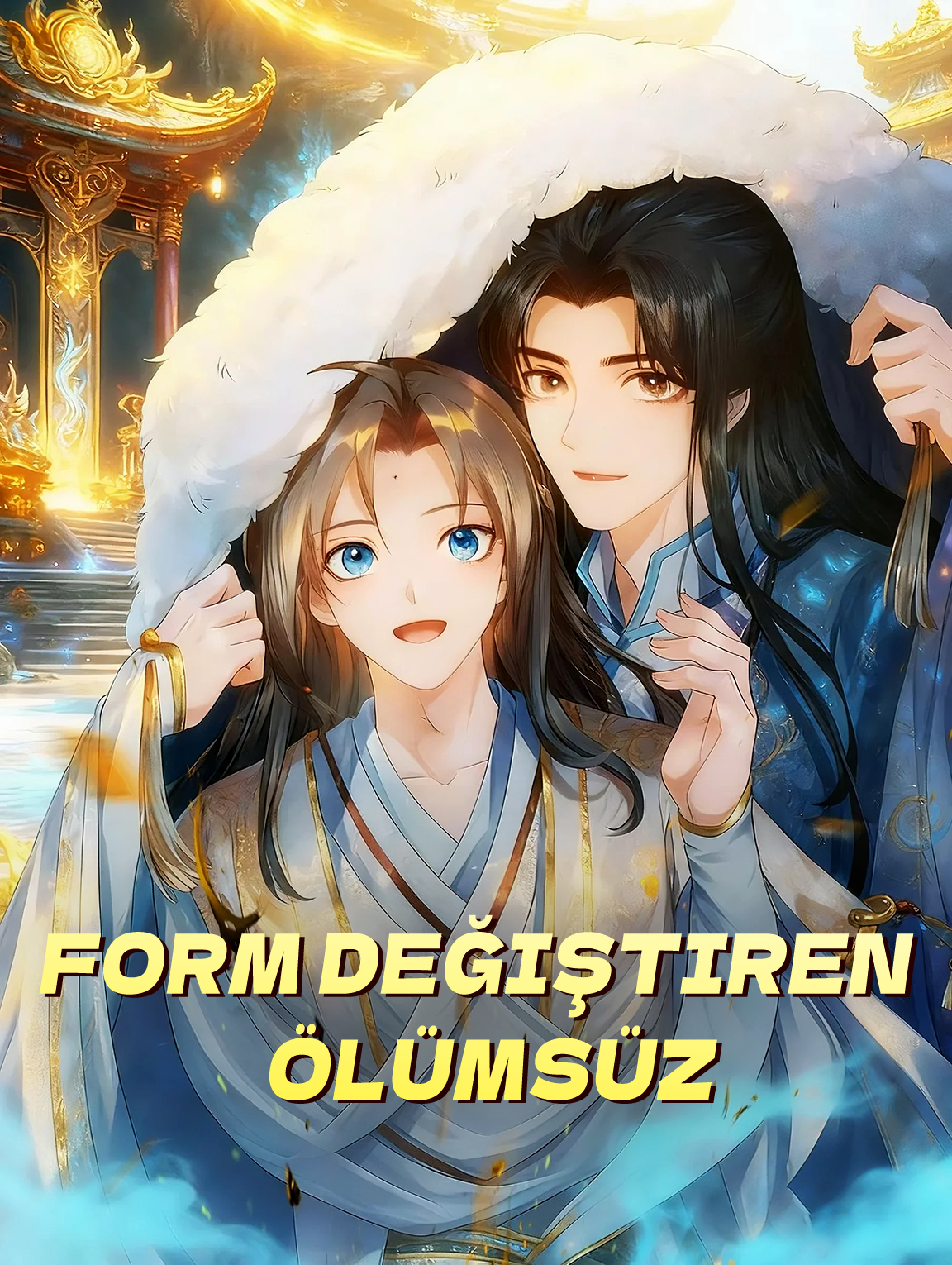 Form Değiştiren Ölümsüz