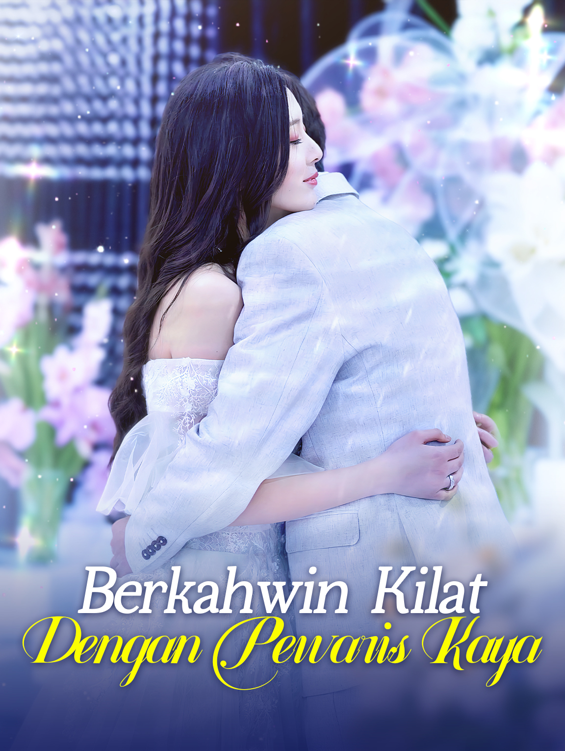 Berkahwin Kilat Dengan Pewaris Kaya