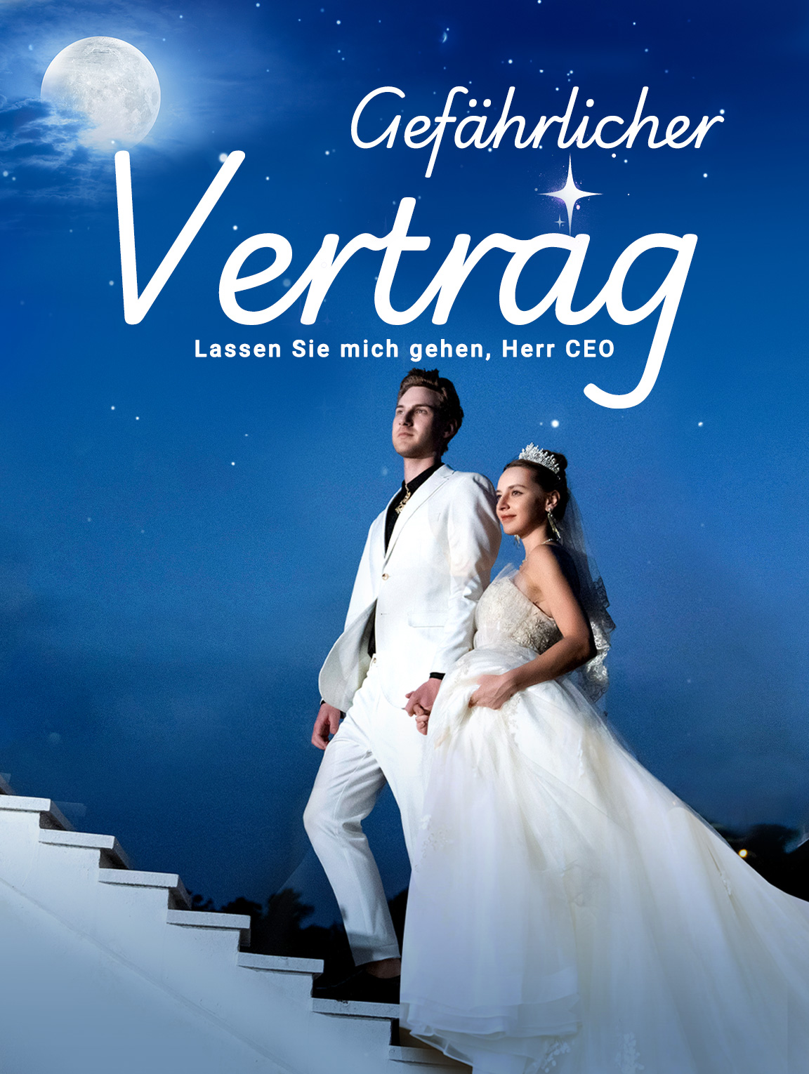 Gefährlicher Vertrag: Lassen Sie mich gehen,Herr CEO