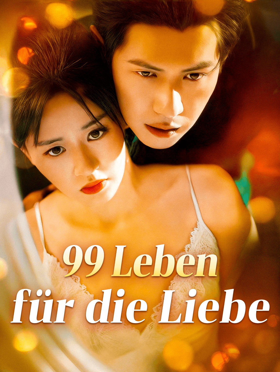 99 Leben für die Liebe