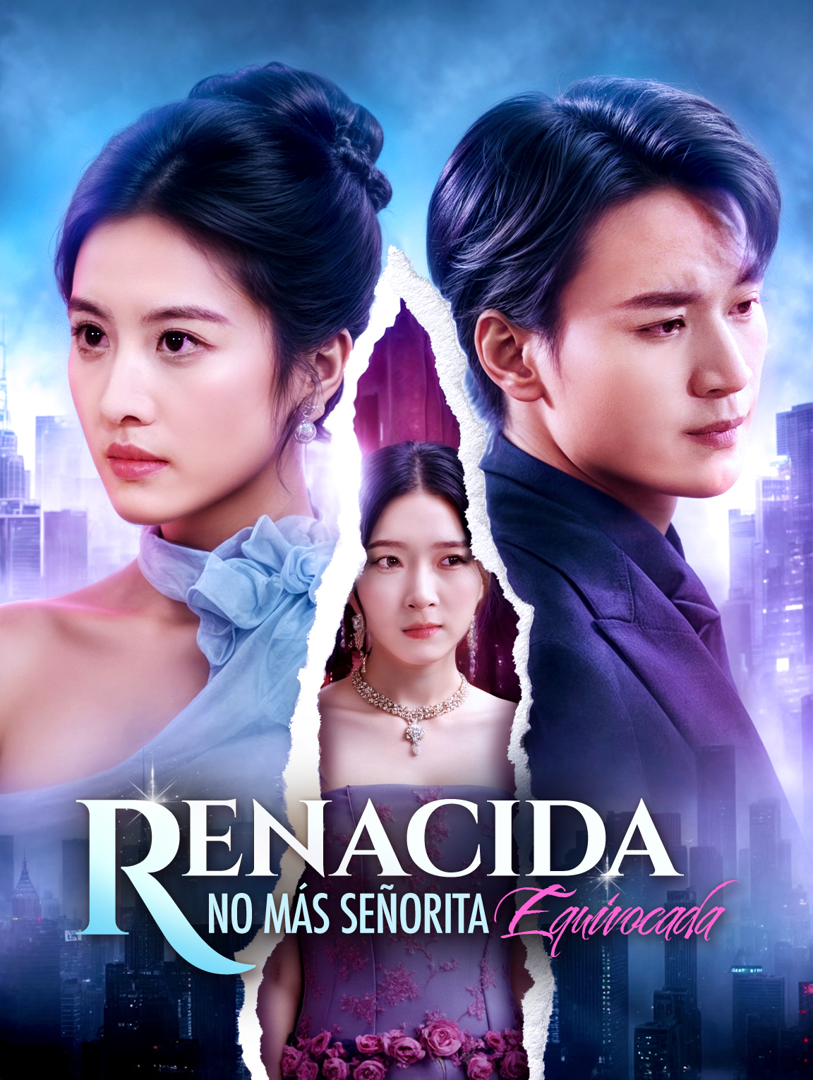 Renacida: No Más Señorita Equivocada