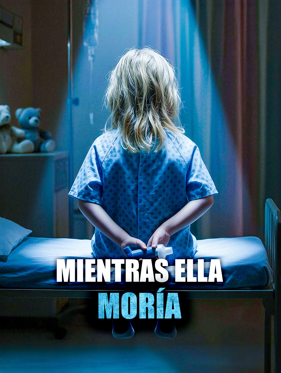 Mientras Ella Moría