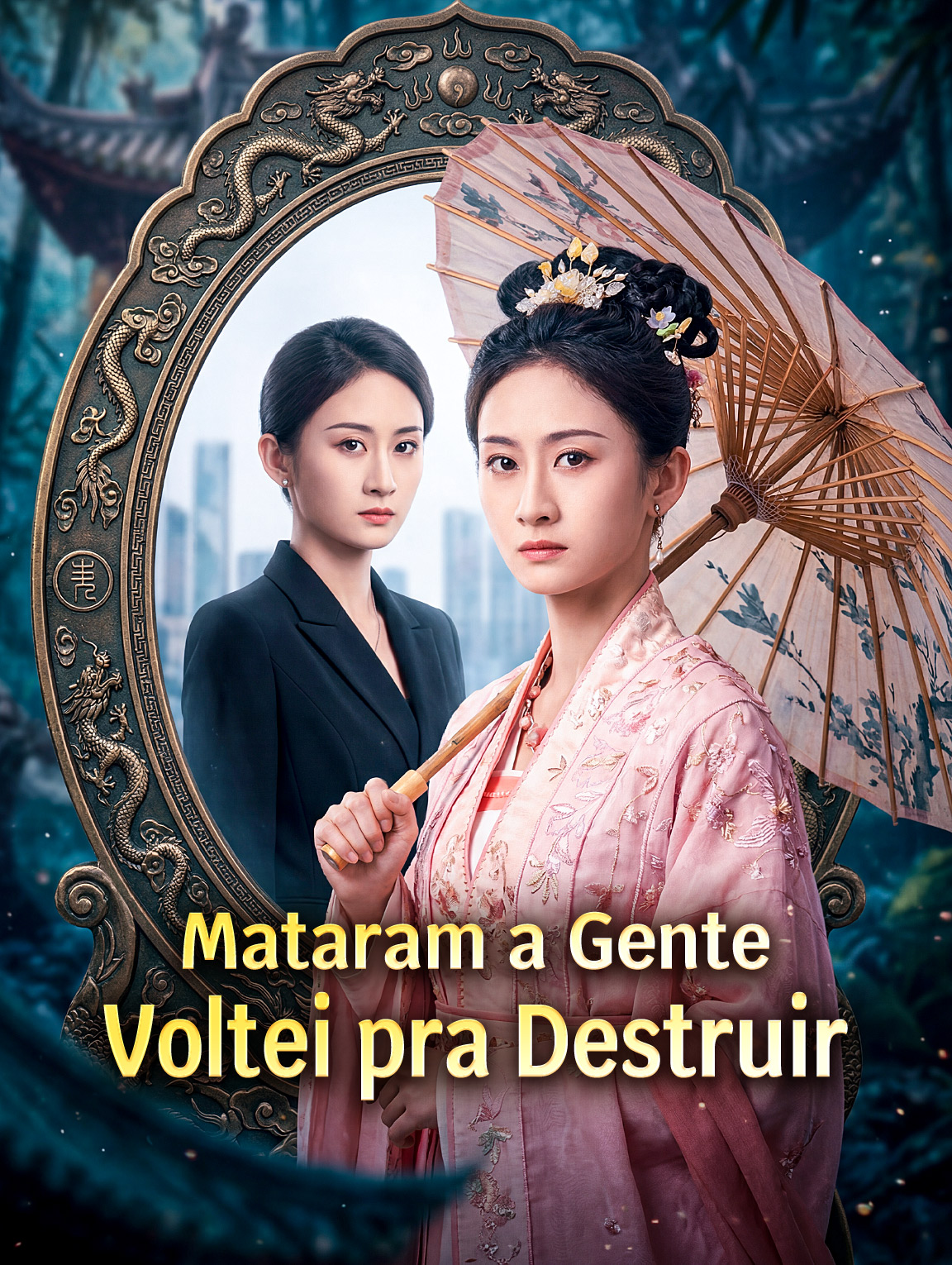Mataram a Gente, Voltei pra Destruir