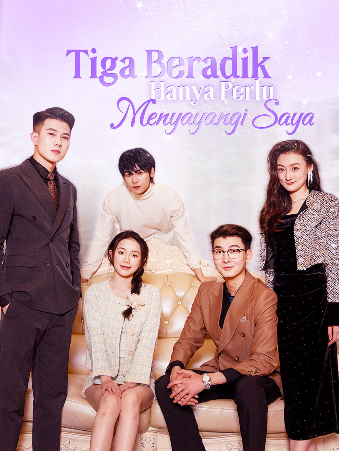 Tiga Beradik Hanya Perlu Menyayangi Saya