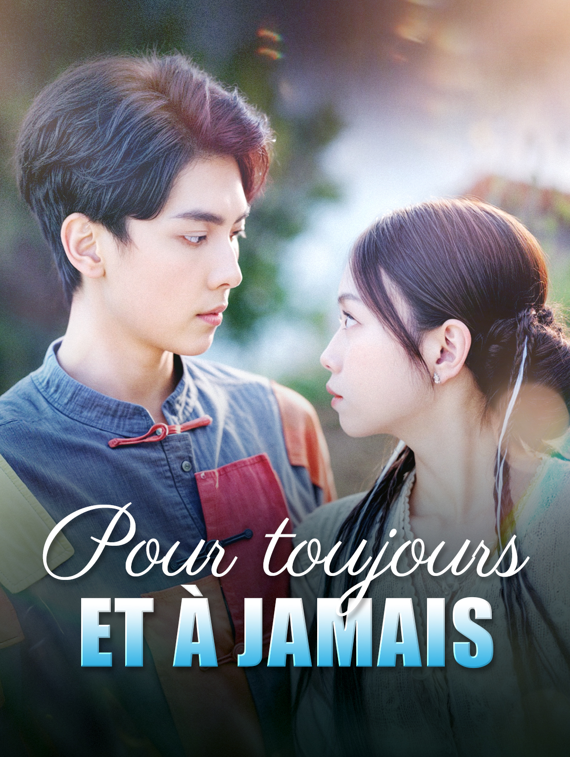 Pour toujours et à jamais