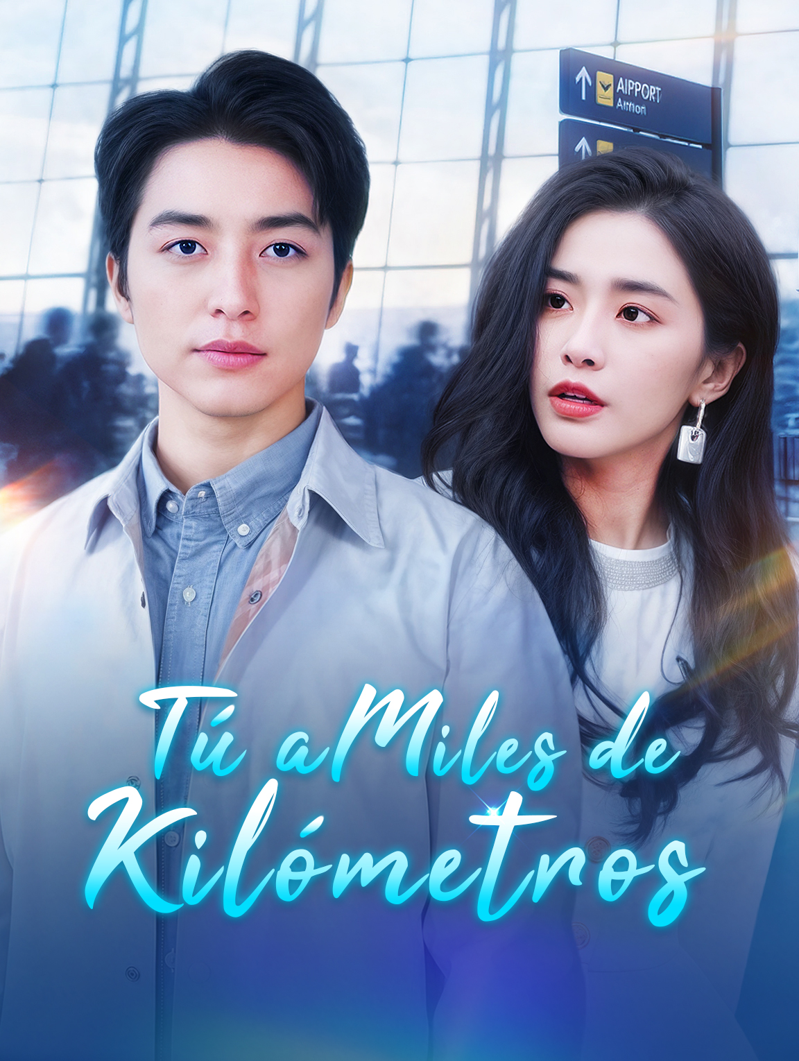 Tú, a Miles de Kilómetros(Doblado)