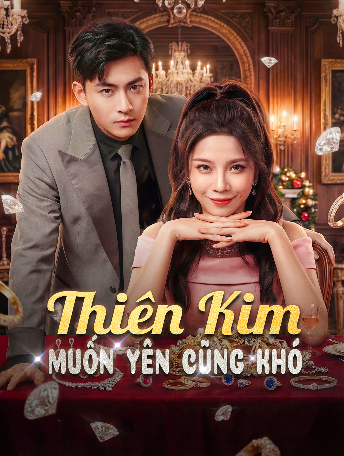 Thiên Kim Muốn Yên Cũng Khó