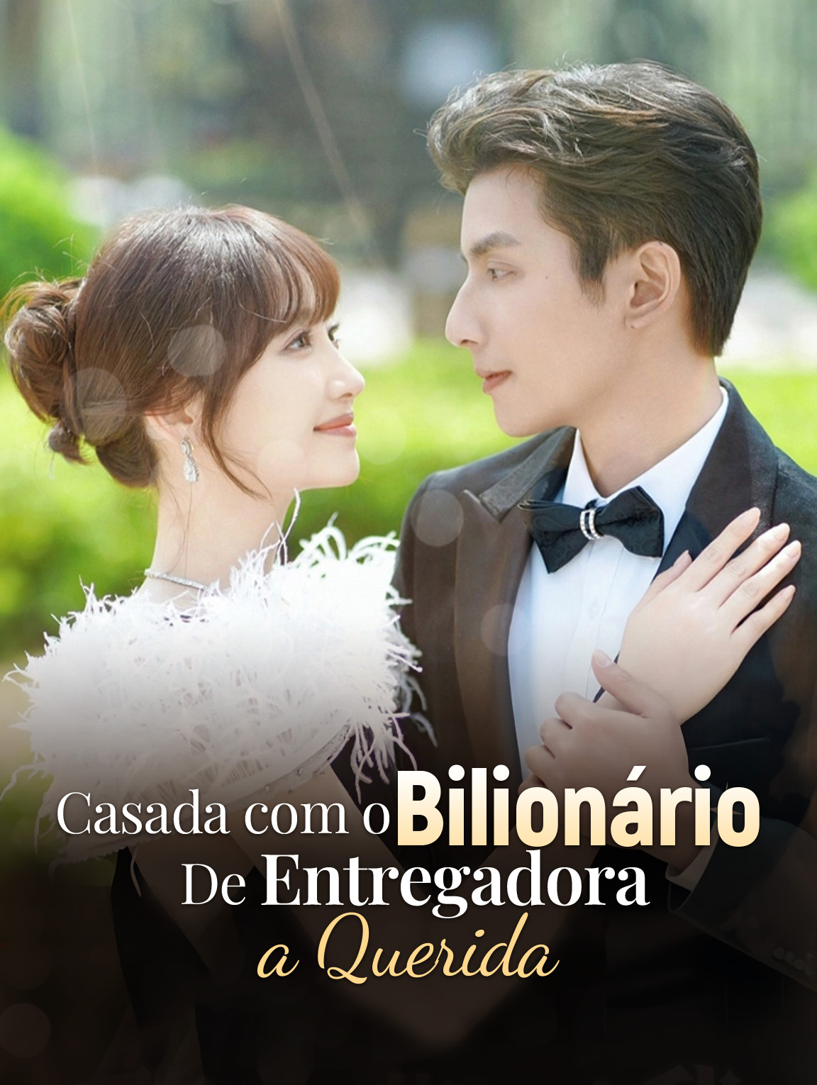 Casada com o Bilionário: De Entregadora a Querida