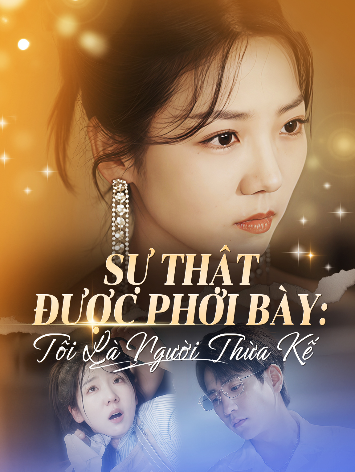 Sự Thật Được Phơi Bày: Tôi Là Người Thừa Kế