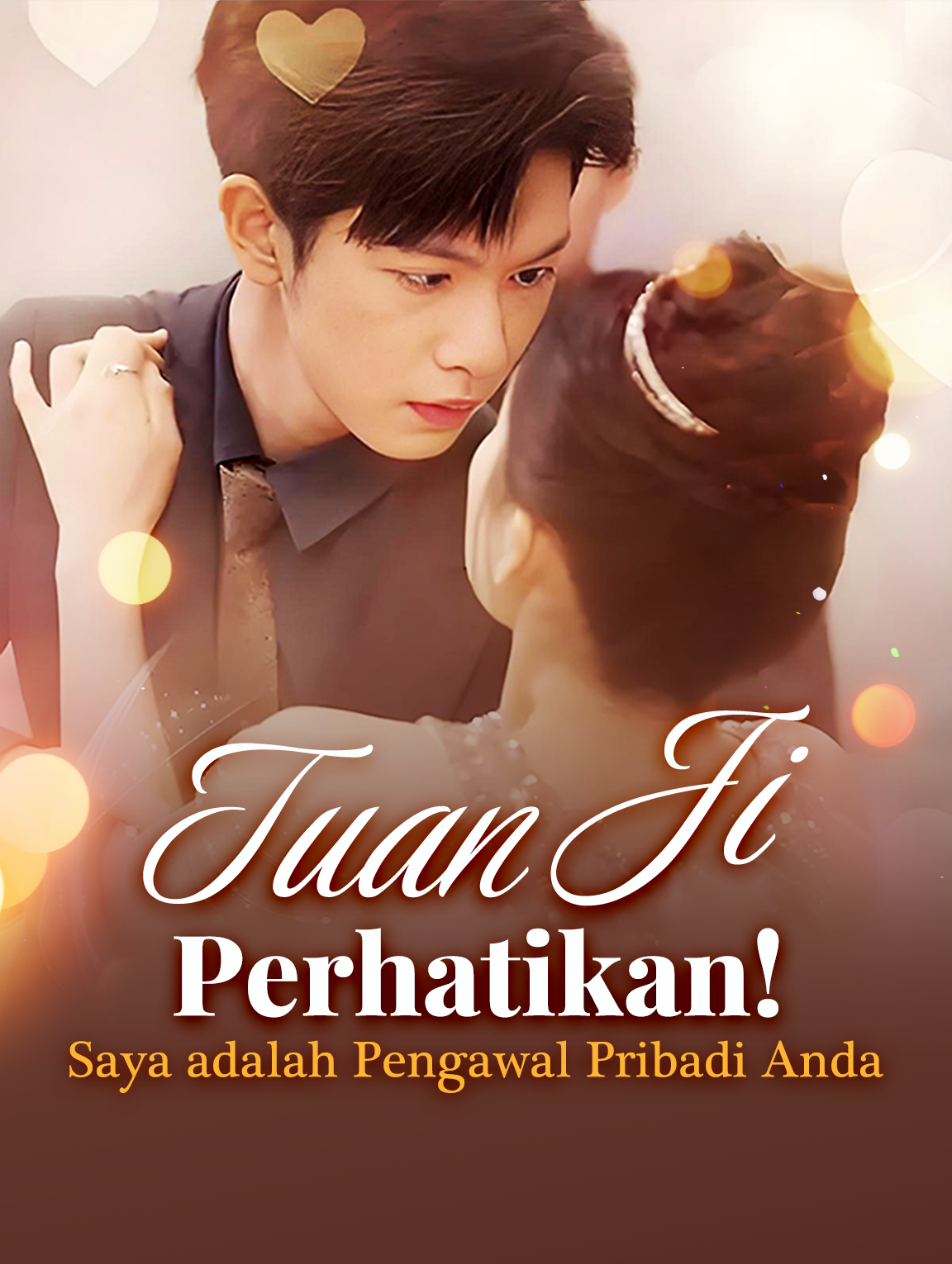 Tuan Ji, Perhatikan! Saya adalah Pengawal Pribadi Anda