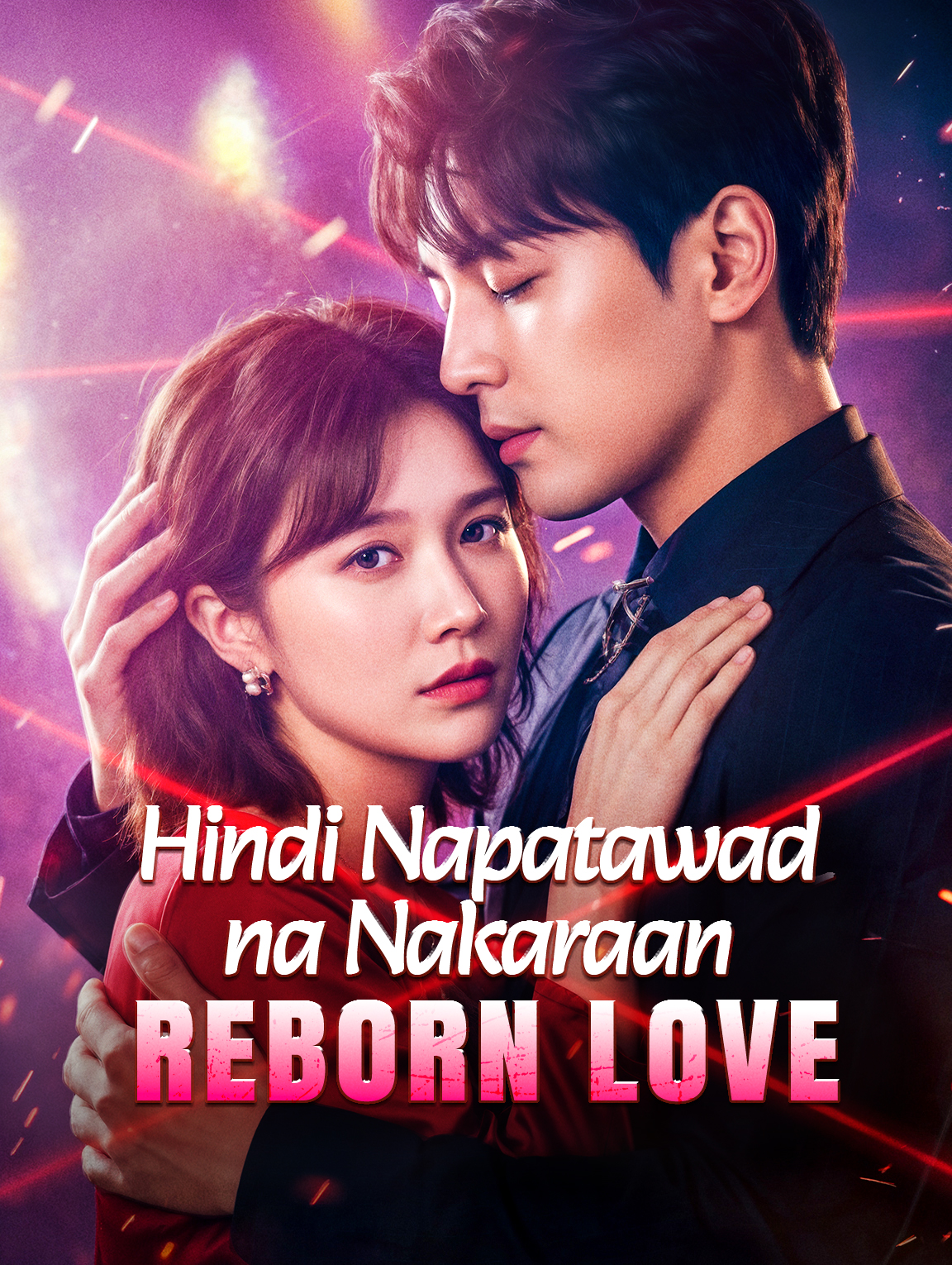 Hindi Napatawad na Nakaraan, Reborn Love