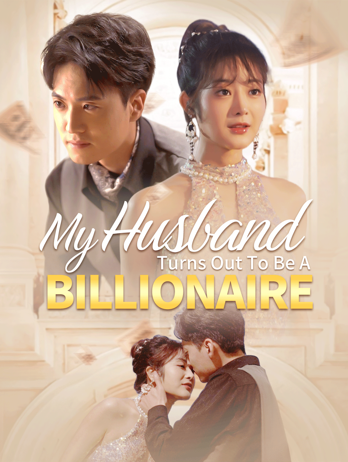 My Husband Turns Out To Be A billionaire