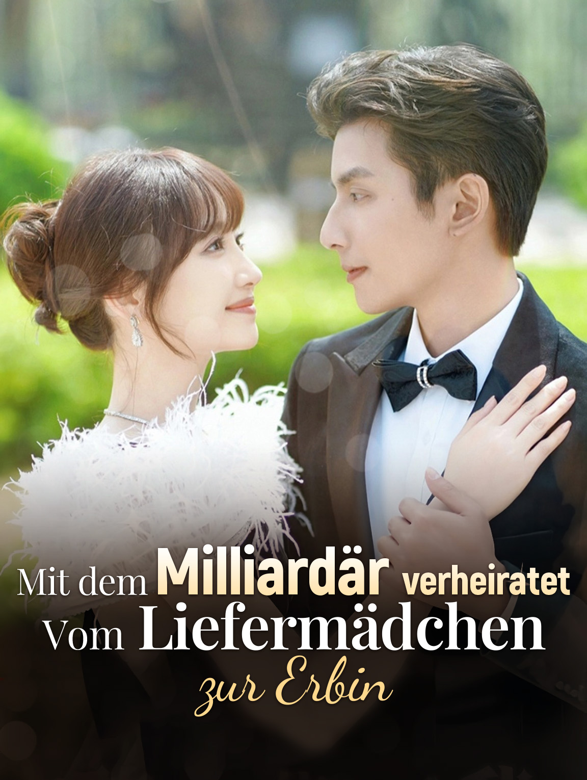 Mit dem Milliardär verheiratet: Vom Liefermädchen zur Erbin