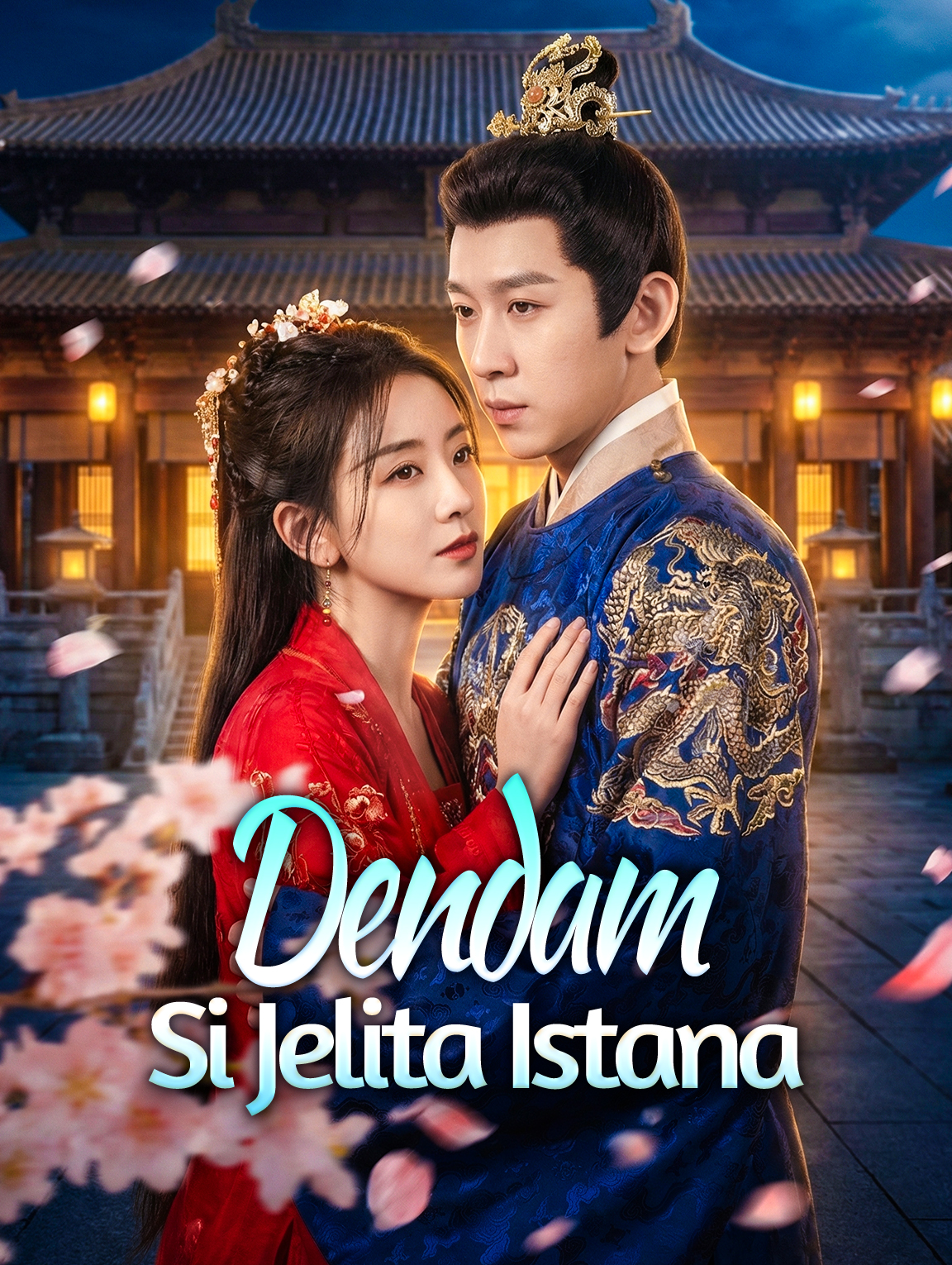 Dendam Si Jelita Istana