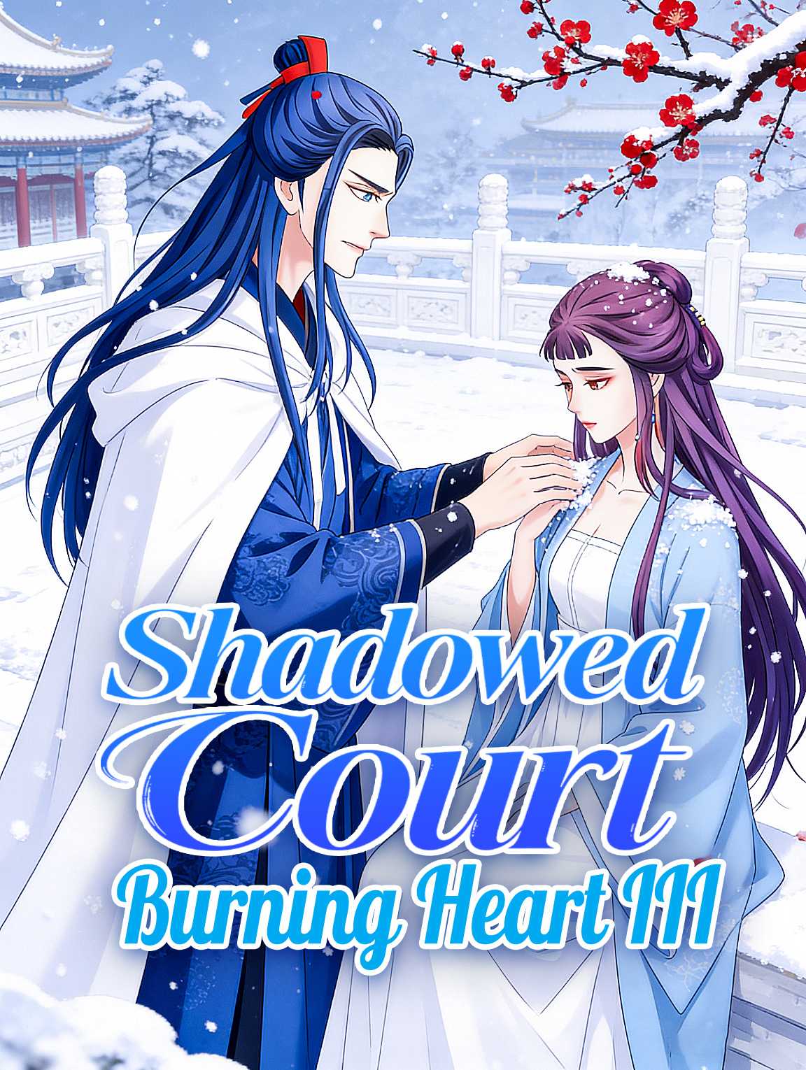 Shadowed Court, Burning Heart III