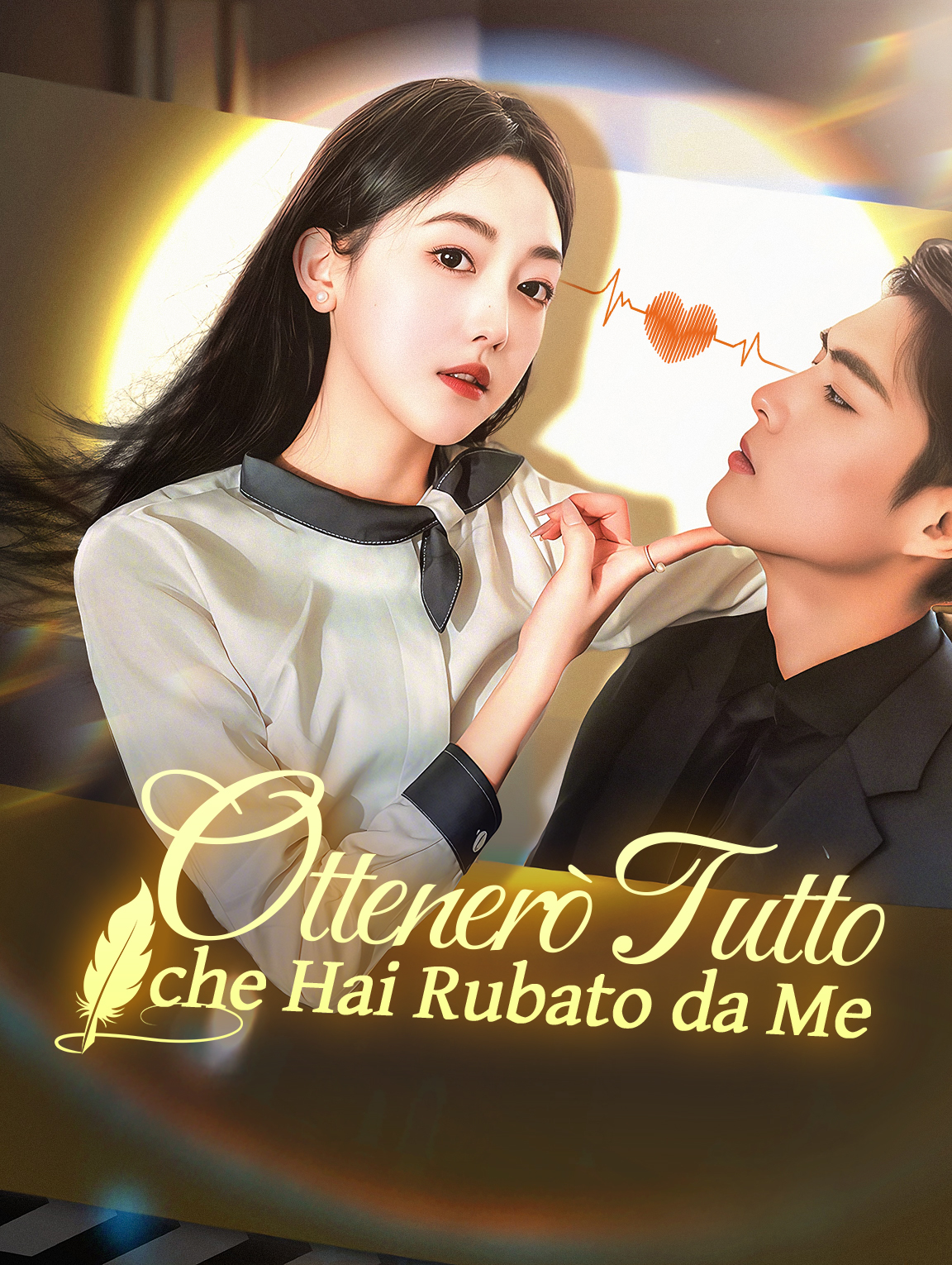 Ottenerò Tutto che Hai Rubato da Me