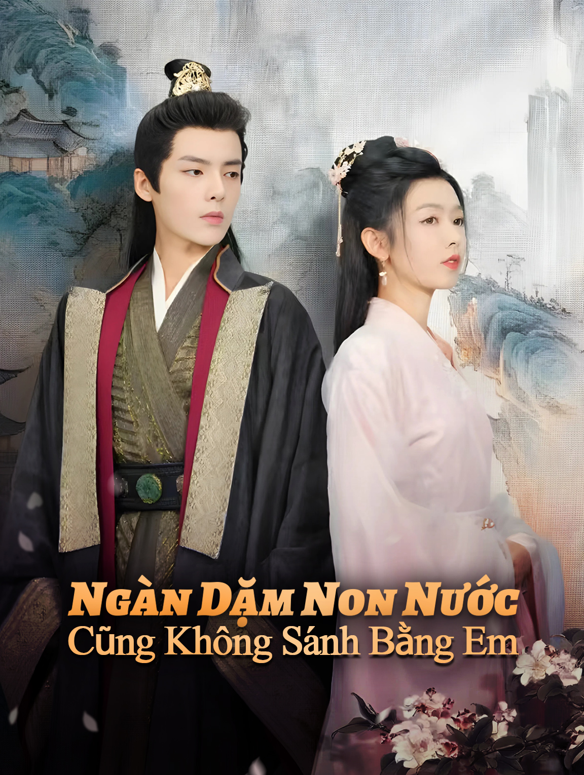 Ngàn Dặm Non Nước Cũng Không Sánh Bằng Em