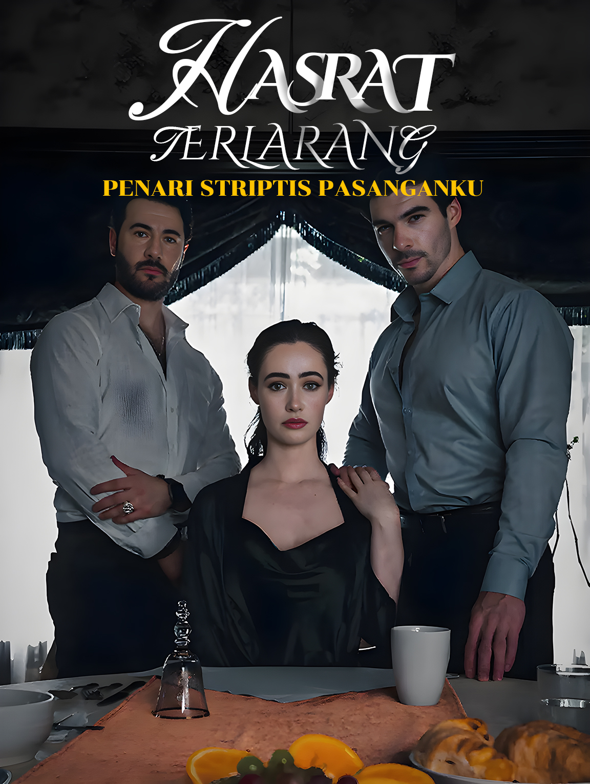 Hasrat Terlarang: Penari Striptis Pasanganku