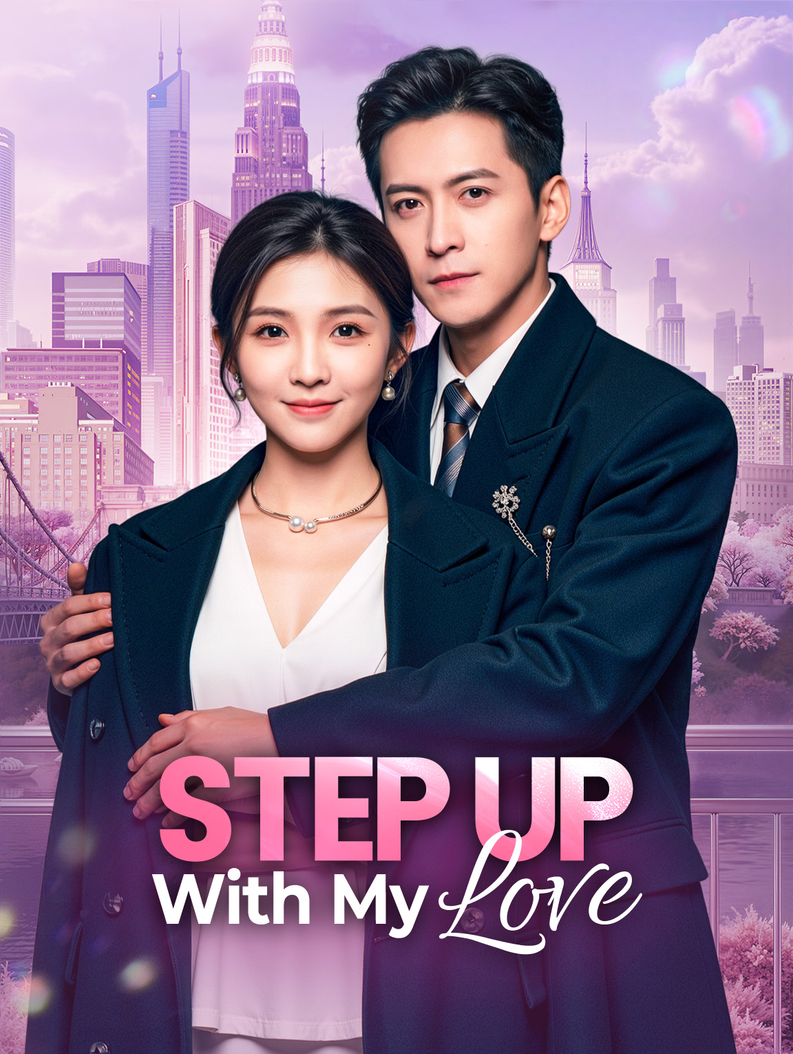 Step Up With My Love