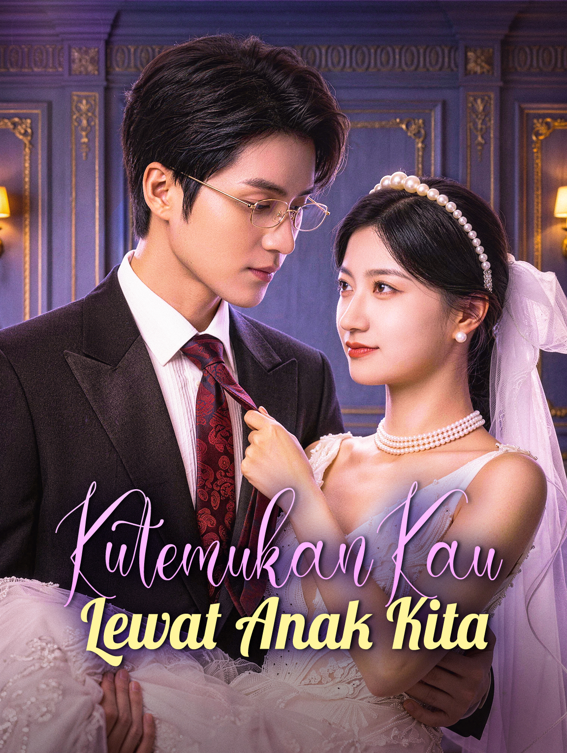 Kutemukan Kau Lewat Anak Kita