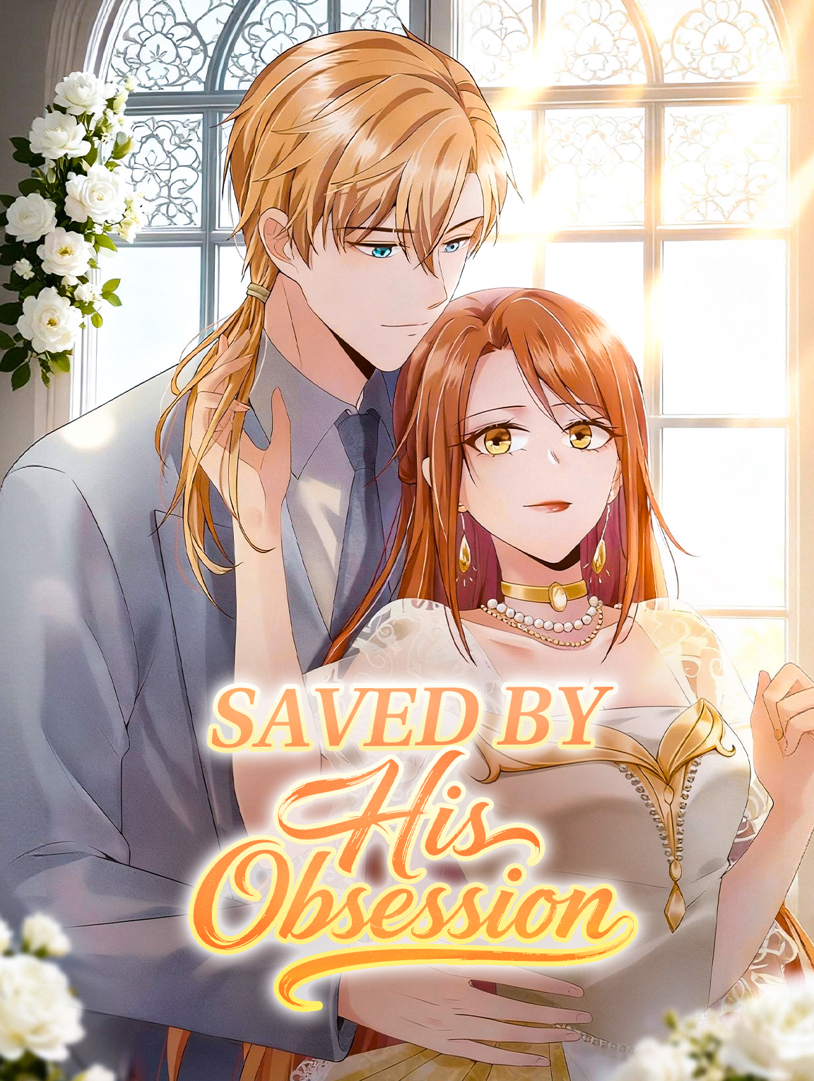 Saved by His Obsession