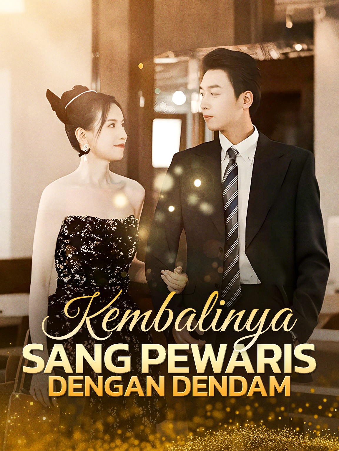 Kembalinya Sang Pewaris dengan Dendam