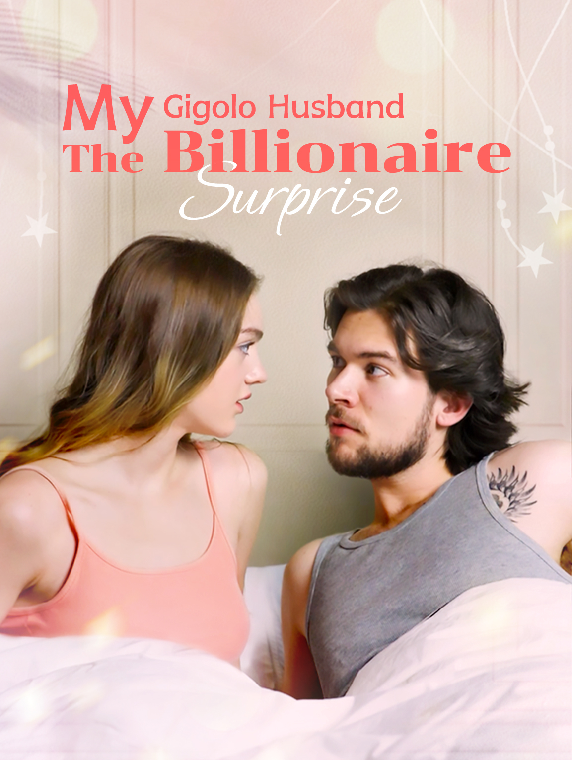 My Gigolo Husband: The Billionaire Surprise
