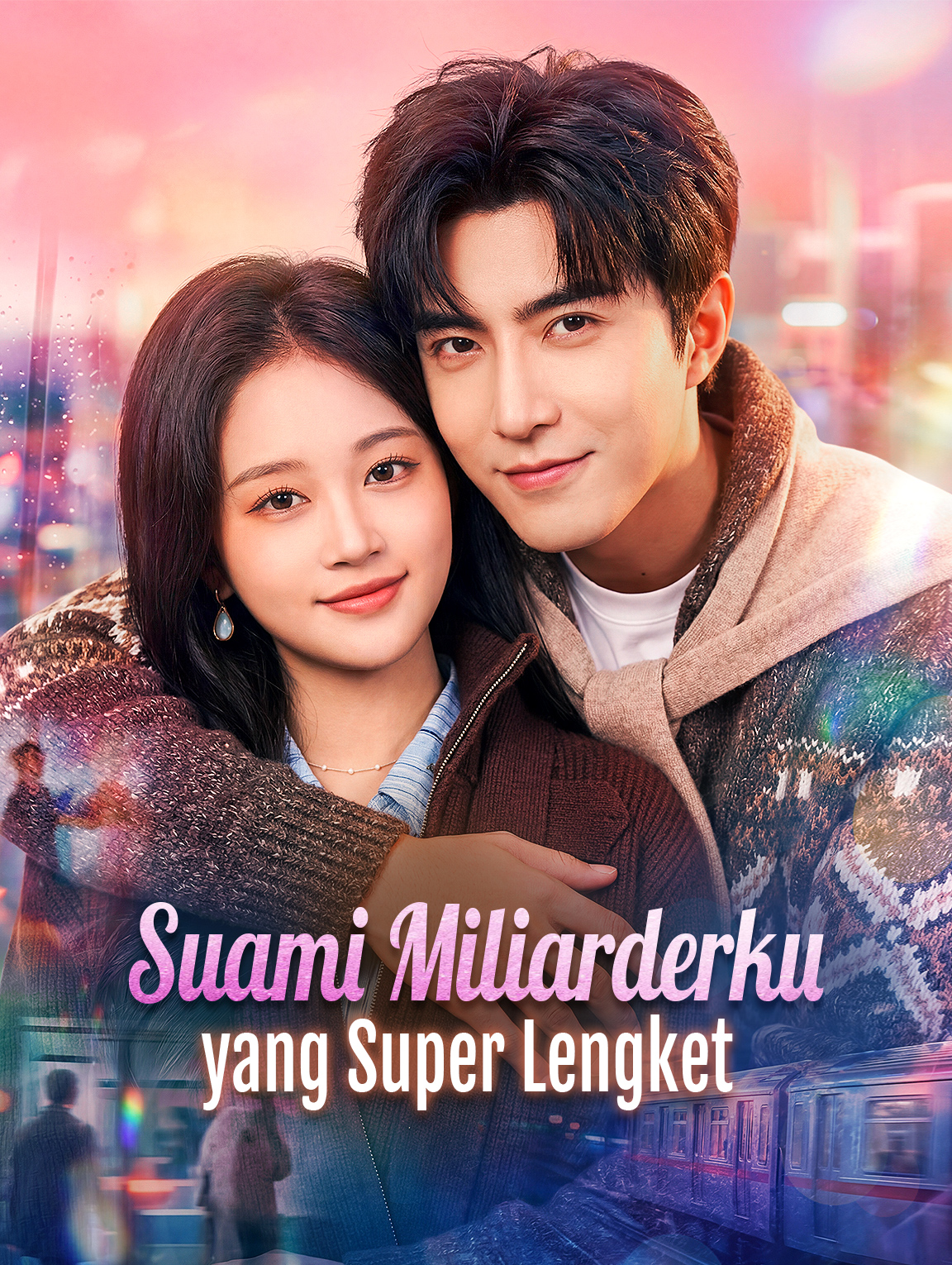 Suami Miliarderku yang Super Lengket