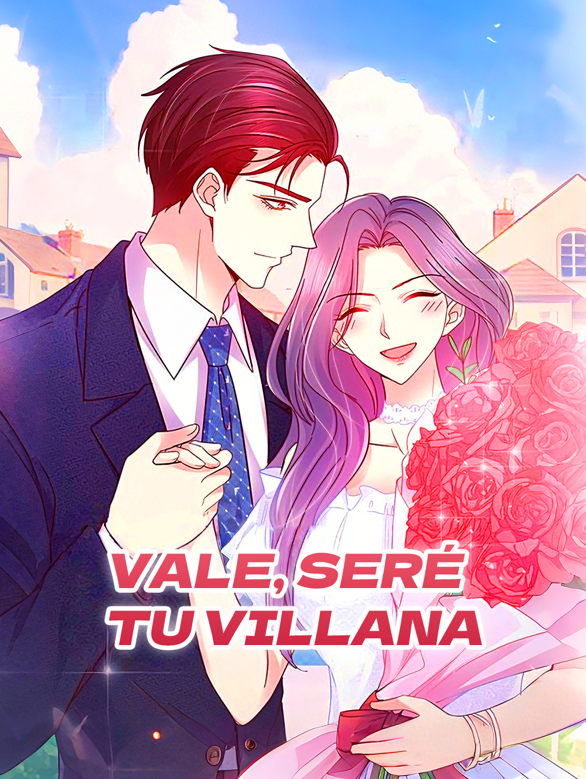 Vale, Seré tu Villana