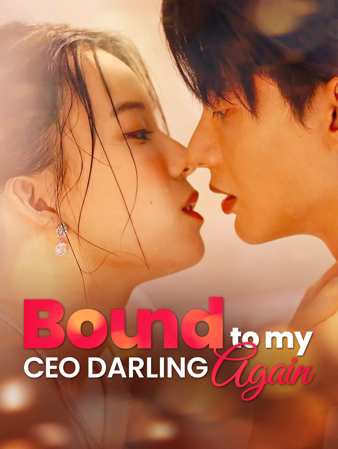 Bound to My CEO Darling Again