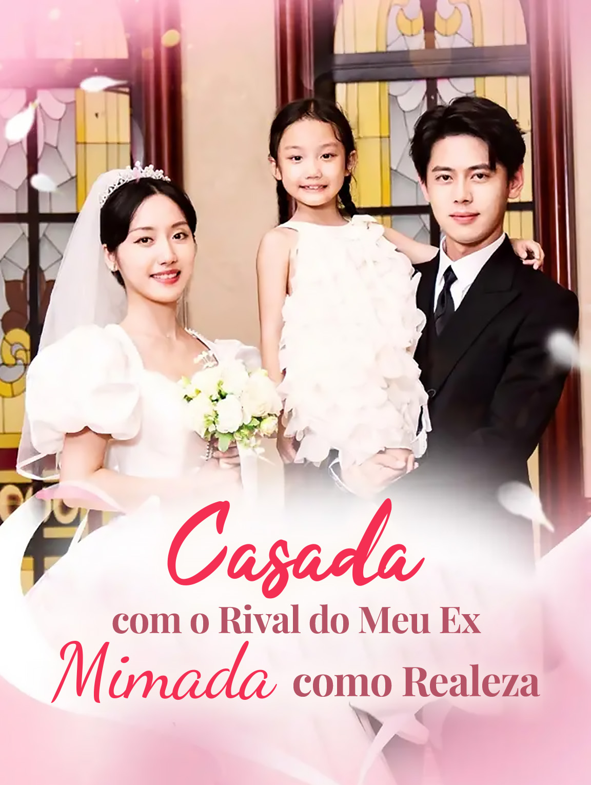 Casada com o Rival do Meu Ex, Mimada como Realeza