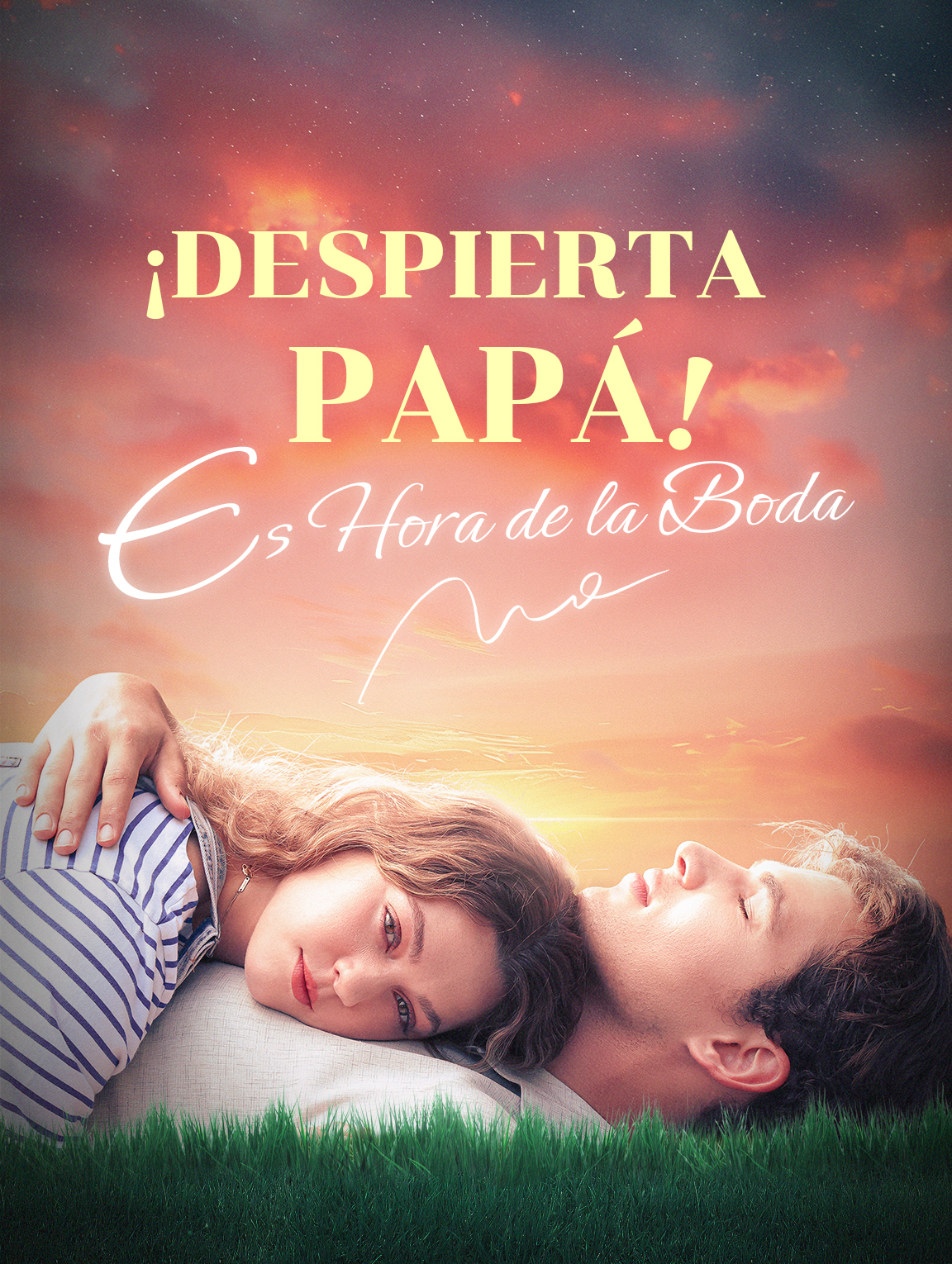 ¡Despierta, Papá! Es Hora de la Boda