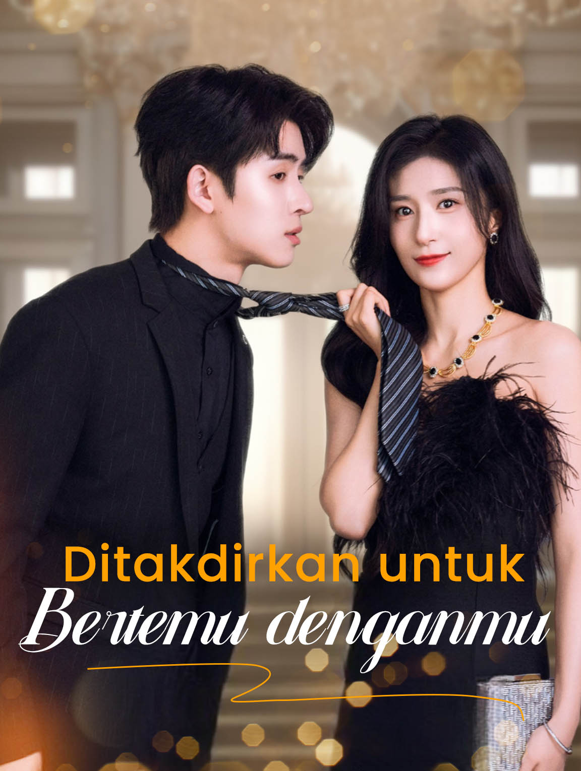 Ditakdirkan untuk Bertemu denganmu