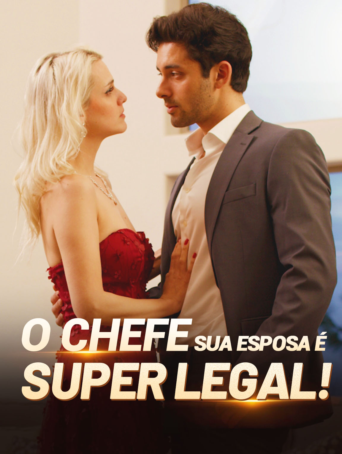 O Chefe, Sua Esposa  é Super Legal!
