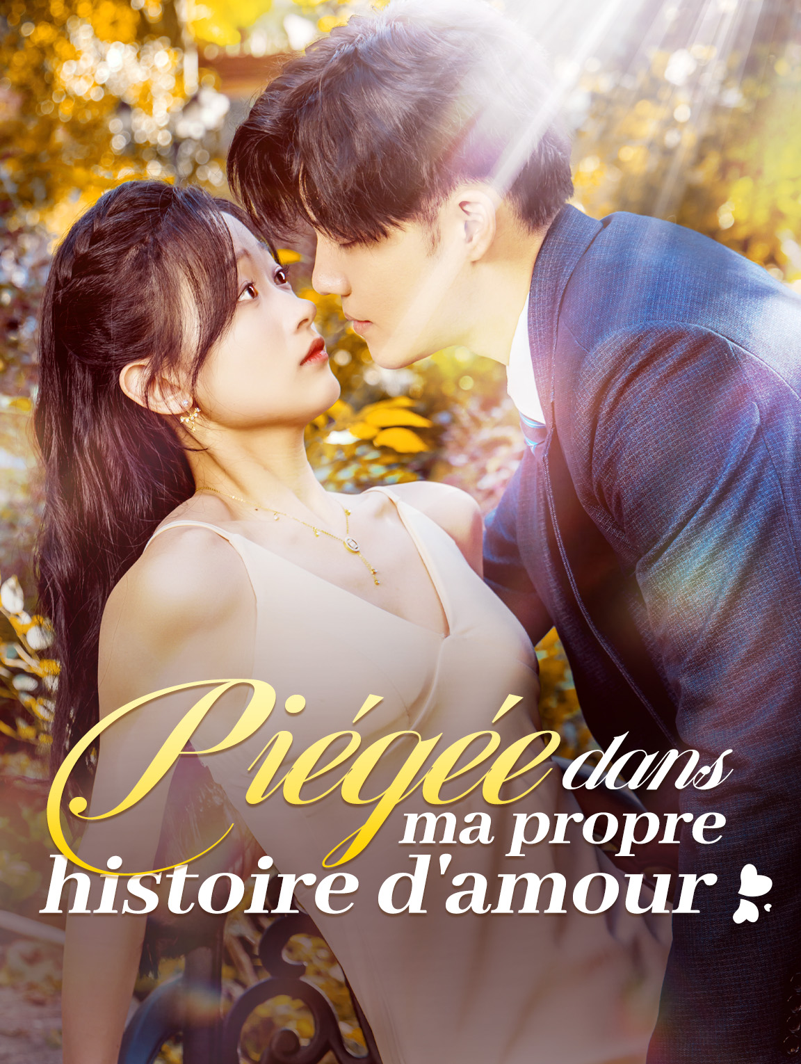 Piégée dans ma propre histoire d'amour