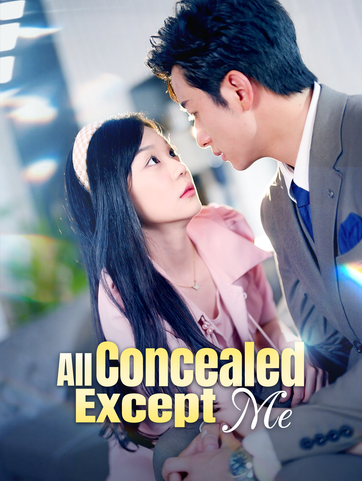 All Concealed, Except Me