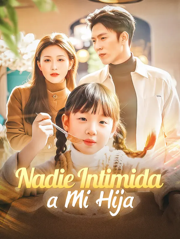 Nadie Intimida a Mi Hija