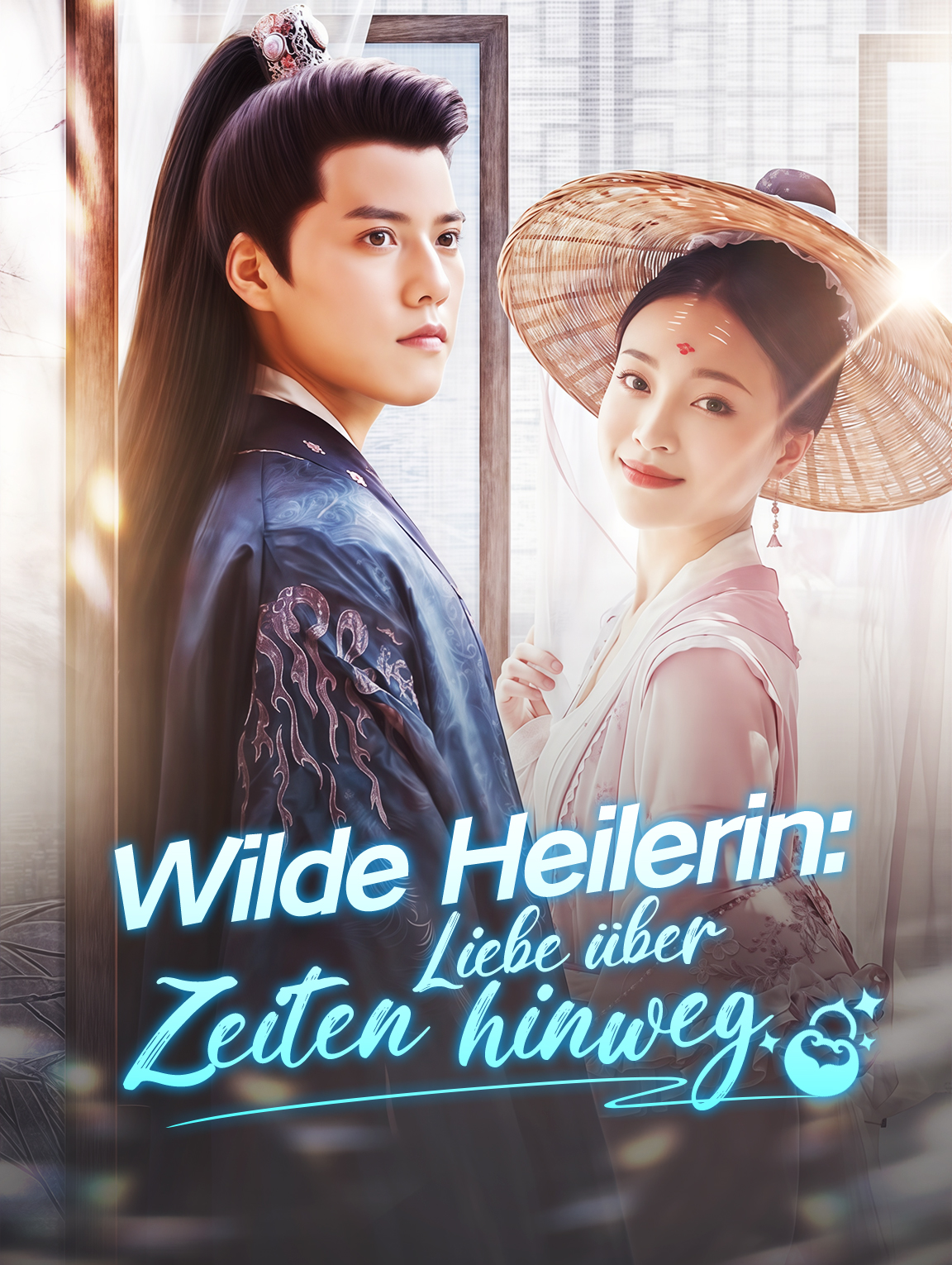 Wilde Heilerin: Liebe über Zeiten hinweg