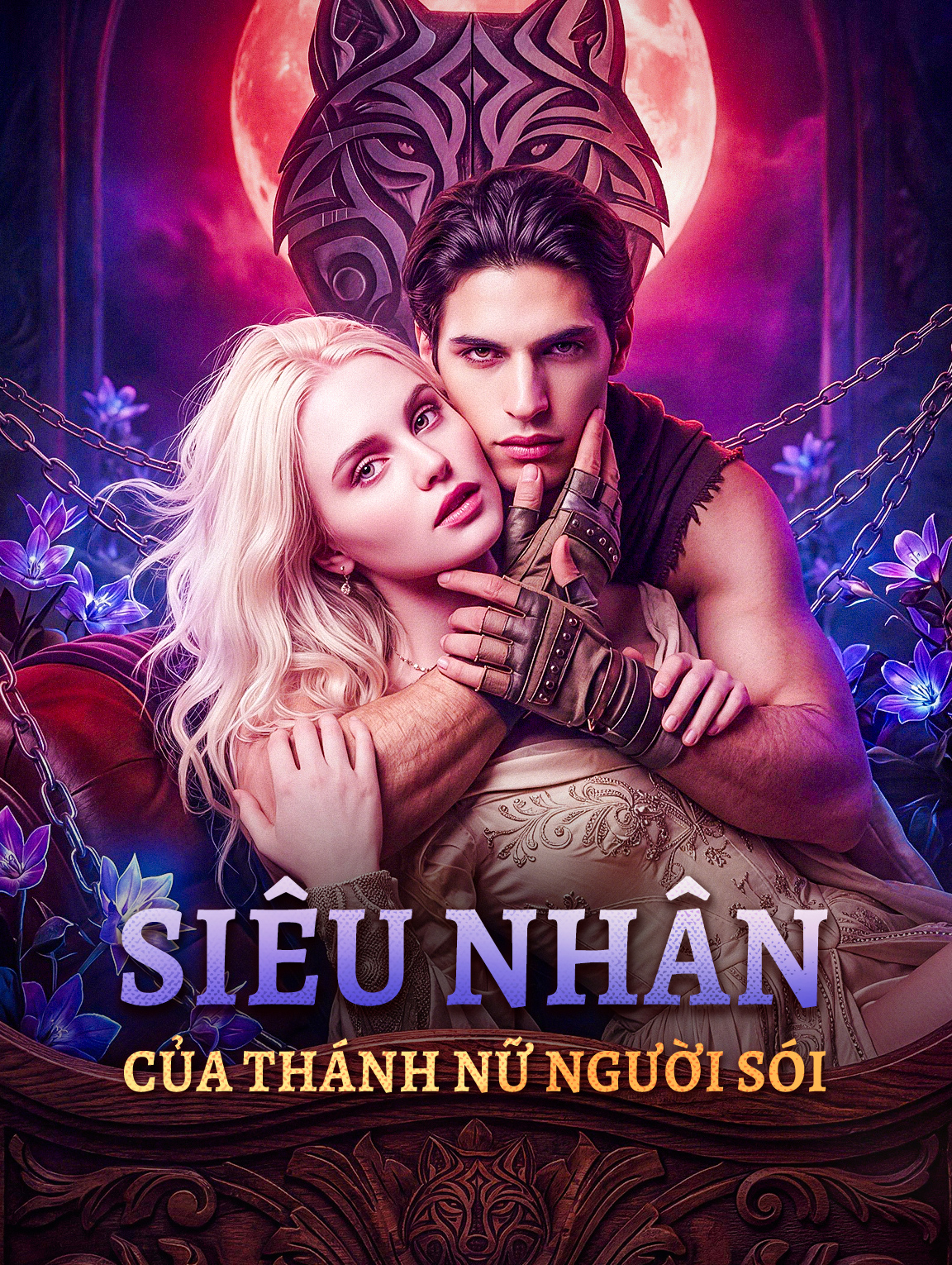 Siêu Nhân Của Thánh Nữ Người Sói