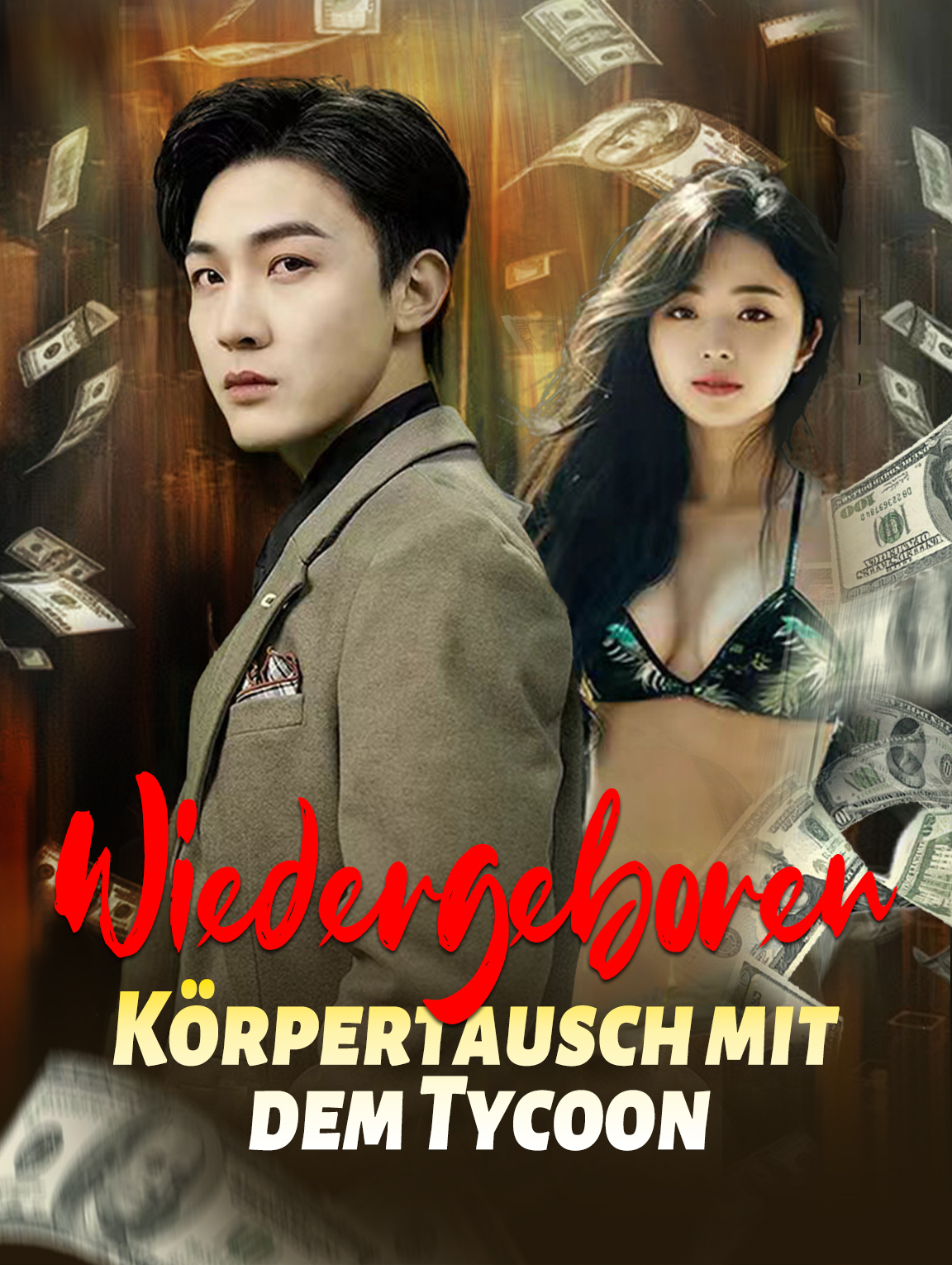 Wiedergeburt:Ich tauschte meinen Körper mit einem Finanzmagnaten