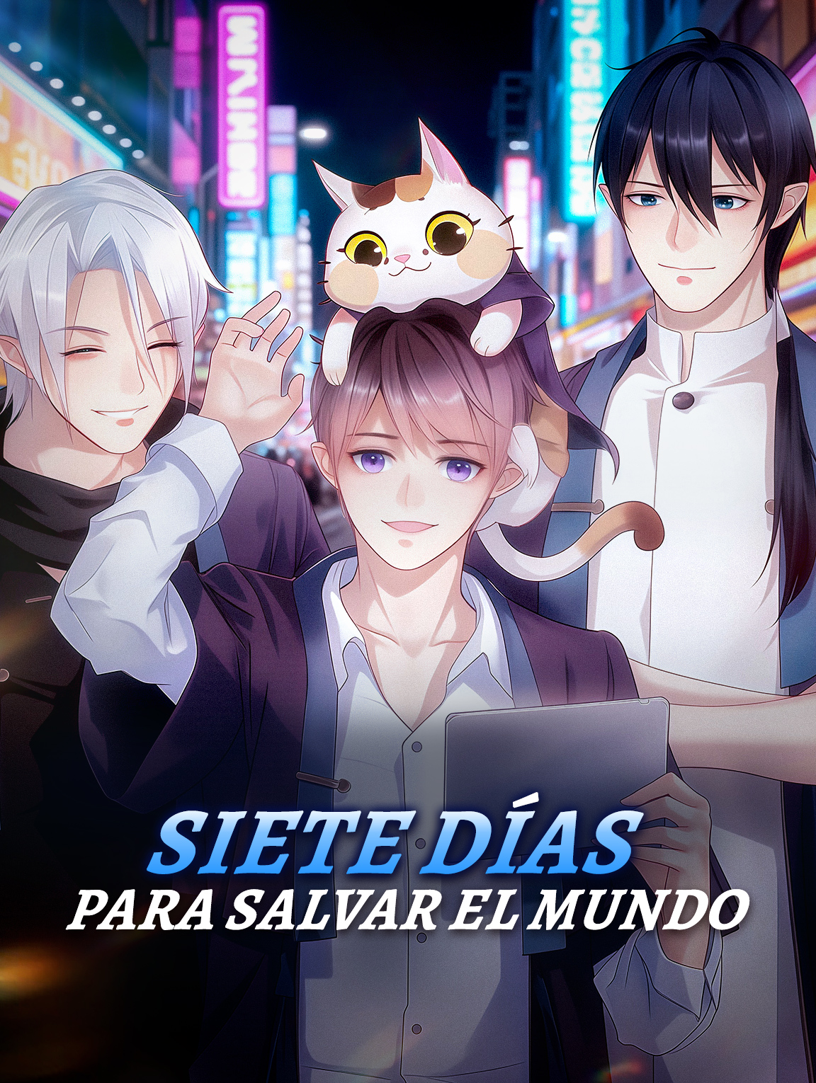 Siete Días para Salvar el Mundo